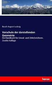 Cover von Vorschule der darstellenden Geometrie