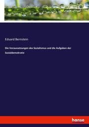 Cover von Die Voraussetzungen des Sozialismus und die Aufgaben der Sozialdemokratie