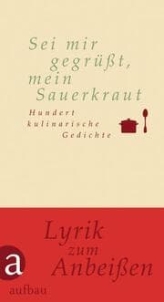 Cover von Sei mir gegrüßt, mein Sauerkraut