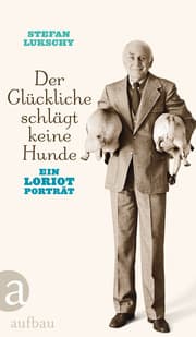 Cover von Der Glückliche schlägt keine Hunde