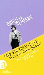 Cover von Aber wir schaffen es, verlass Dich drauf!