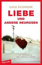 Cover von Liebe und andere Neurosen