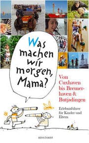 Cover von 'Was machen wir morgen, Mama?'