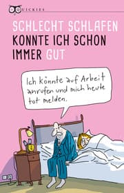 Cover von Schlecht schlafen konnte ich schon immer gut