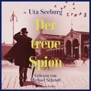 Cover von Der treue Spion (ungekürzt)