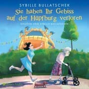 Cover von Sie haben Ihr Gebiss auf der Hüpfburg verloren (ungekürzt)