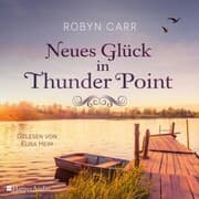 Cover von Neues Glück in Thunder Point (ungekürzt)
