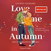 Cover von Love me in Autumn. Eine cinnamon spiced Romance