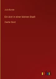 Cover von Ein Arzt in einer kleinen Stadt