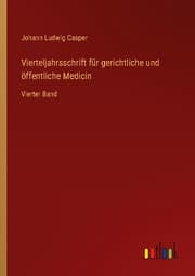 Cover von Vierteljahrsschrift für gerichtliche und öffentliche Medicin