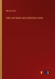 Cover von Gott und Seele nach jüdischer Lehre