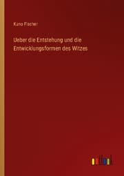 Cover von Ueber die Entstehung und die Entwicklungsformen des Witzes
