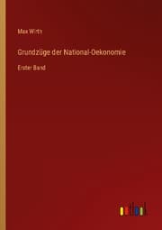 Cover von Grundzüge der National-Oekonomie