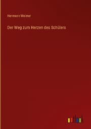Cover von Der Weg zum Herzen des Schülers