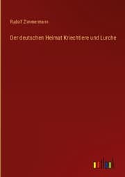Cover von Der deutschen Heimat Kriechtiere und Lurche