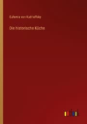 Cover von Die historische Küche