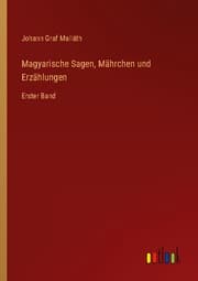 Cover von Magyarische Sagen, Mährchen und Erzählungen