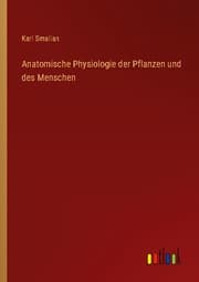 Cover von Anatomische Physiologie der Pflanzen und des Menschen