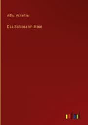 Cover von Das Schloss im Moor