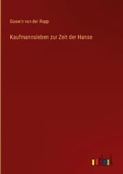 Cover von Kaufmannsleben zur Zeit der Hanse