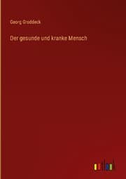 Cover von Der gesunde und kranke Mensch