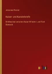 Cover von Kaiser- und Kanzlerbriefe