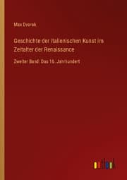 Cover von Geschichte der italienischen Kunst im Zeitalter der Renaissance