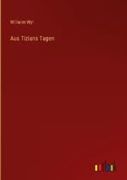 Cover von Aus Tizians Tagen