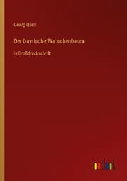 Cover von Der bayrische Watschenbaum