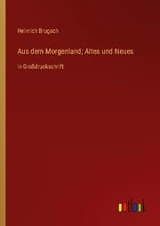 Cover von Aus dem Morgenland; Altes und Neues