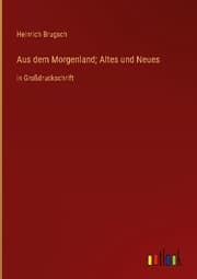 Cover von Aus dem Morgenland; Altes und Neues