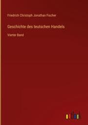 Cover von Geschichte des teutschen Handels
