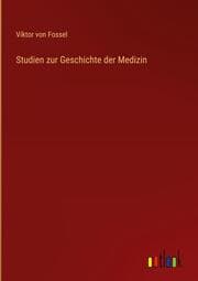 Cover von Studien zur Geschichte der Medizin