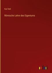 Cover von Römische Lehre des Eigentums