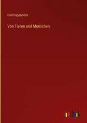 Cover von Von Tieren und Menschen