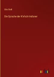 Cover von Die Sprache der K'e'kchi-Indianer