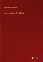 Cover von Reisen in Nord-Ost-Afrika