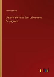 Cover von Liebesbriefe - Aus dem Leben eines Gefangenen