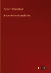 Cover von Bekenntnis und Geschichte