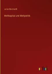 Cover von Weltkapital und Weltpolitik