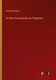 Cover von Antikes Zaubergerät aus Pergamon