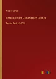 Cover von Geschichte des Osmanischen Reiches