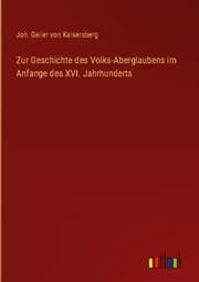 Cover von Zur Geschichte des Volks-Aberglaubens im Anfange des XVI. Jahrhunderts