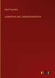 Cover von Judenthum und Judenchristenthum