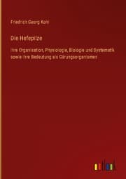 Cover von Die Hefepilze