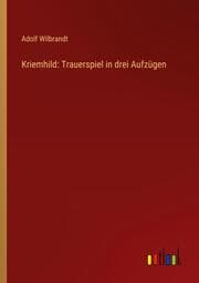 Cover von Kriemhild: Trauerspiel in drei Aufzügen