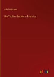 Cover von Die Tochter des Herrn Fabricius