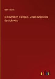 Cover von Die Rumänen in Ungarn, Siebenbürgen und der Bukowina