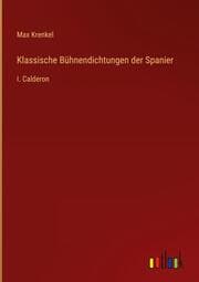 Cover von Klassische Bühnendichtungen der Spanier