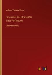 Cover von Geschichte der Stralsunder Stadt-Verfassung
